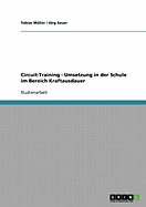 Circuit-Training - Umsetzung in Der Schule Im Bereich Kraftausdauer