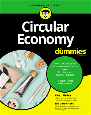 Circular Economy For Dummies - Ritchie, K