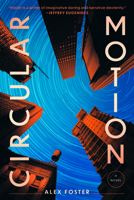 Circular Motion - Foster, Alex