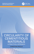 Circularity of Cementitious Materials: A Practical Approach