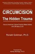 Circumcision: The Hidden Trauma