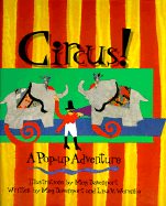 Circus!: A Pop-Up Adventure - Werenko, Lisa