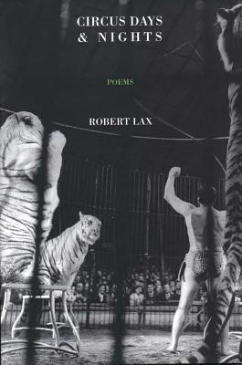 Circus Days and Nights - Lax, Robert