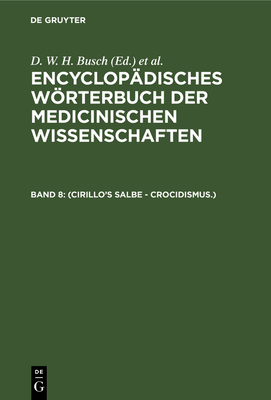 (Cirillo's Salbe - Crocidismus.) - Busch, D W H (Editor), and Gr?fe, Carl Ferdinand (Editor), and Diffenbach, J F (Editor)