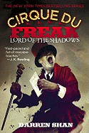 Cirque du Freak #11: Lord of the Shadows: Book 11 in the Saga of Darren Shan