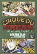 Cirque Du Freak 6: The Vampire Prince