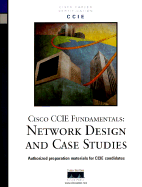 Cisco CCIE Fundamentals: Network Design and Case Studies