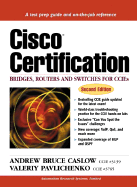Cisco Certification: Bridges, Routers and Switches for Ccies