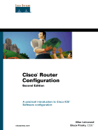 Cisco Router Configuration: A Practical Introduction to Cisco IOS Software Configuration - Leinwand, Allan, and Pinsky, Bruce