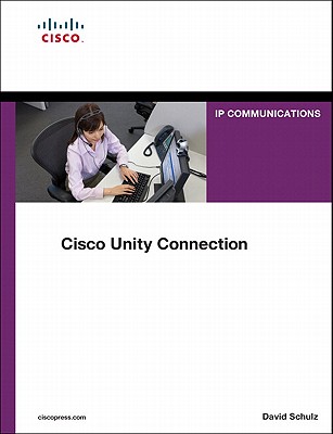 Cisco Unity Connection - Schulz, David