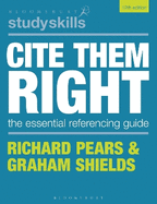 Cite Them Right: The Essential Referencing Guide
