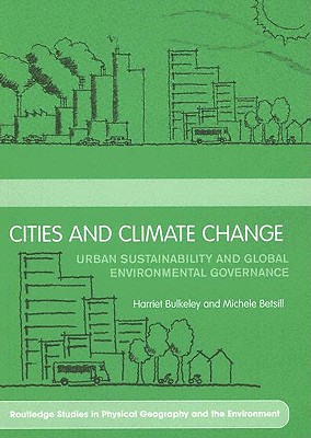 Cities and Climate Change - Betsill, Michelle, and Bulkeley, Harriet