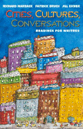 Cities, Cultures, Conversations: Readings for Writers