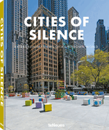Cities of Silence: Extraordinary Views of a Shutdown World