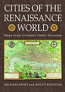 Cities of the Renaissance: Maps from Civitates Orbis Terrarum