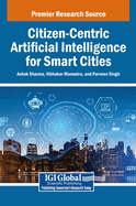 Citizen-Centric Artificial Intelligence for Smart Cities
