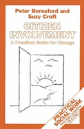Citizen Involvement: A Practical Guide for Change