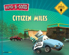 Citizen Miles: A Lesson in Citizenship