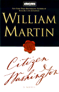 Citizen Washington - Martin, William, and Bostwick, Barry (Read by)