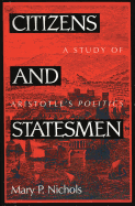 Citizens and Statesmen: A Study of Aristotle's Politics