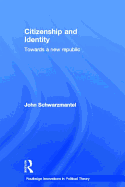 Citizenship and Identity: Towards a New Republic