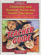 Citizenship and Personal, Social and Health Education: Teacher Book