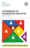 Citizenship in Segmented Societies: Lessons for the Eu