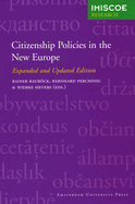 Citizenship Policies in the New Europe
