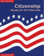 Citizenship: Ready for the Interview - Weintraub, Lynne