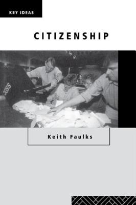 Citizenship - Faulks, Keith, Professor