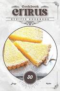 Citrus: Recipes cookbook