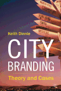 City Branding: Theory and Cases
