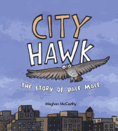 City Hawk: The Story of Pale Male