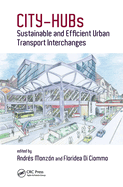 City-Hubs: Sustainable and Efficient Urban Transport Interchanges