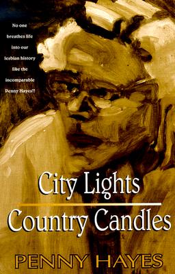 City Lights, Country Candles - Hayes, Penny