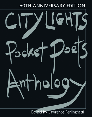 City Lights Pocket Poets Anthology - Ferlinghetti, Lawrence (Editor)