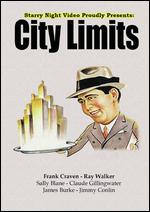 City Limits - William Nigh
