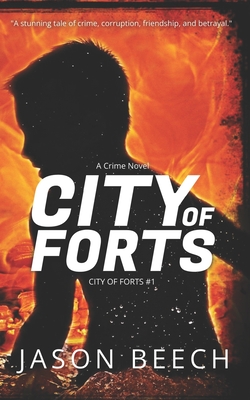 City of Forts - Beech, Jason
