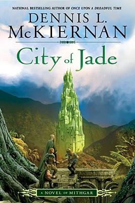 City of Jade - McKiernan, Dennis L