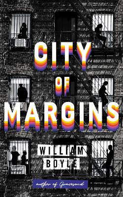 City of Margins - Boyle, William