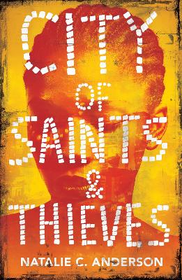 City of Saints & Thieves - Anderson, Natalie C.