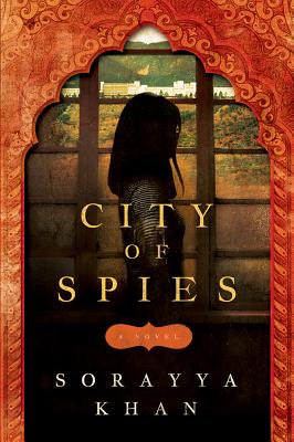 City of Spies - Khan, Sorayya