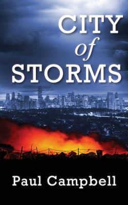 City of Storms - Campbell, Paul