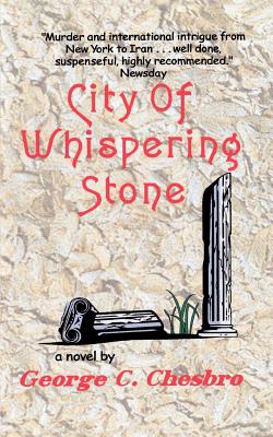 City of Whispering Stone - Chesbro, George C