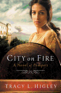 City on Fire: A Novel of Pompeii