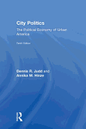 City Politics: The Political Economy of Urban America