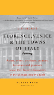 City Secrets Florence, Venice & the Towns of Italy