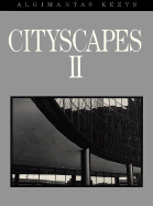 Cityscapes II: Untitled Impressions