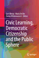 Civic Learning, Democratic Citizenship and the Public Sphere