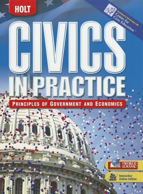 Civics in Practice: Student Edition 2009 - Holt McDougal (Prepared for publication by)